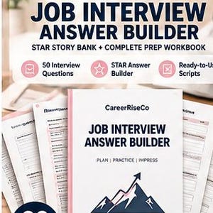 Peut inclure: Un cahier d'exercices de 32 pages intitulé Job Interview Answer Builder par CareerRiseCo. La couverture présente le titre, le texte Plan | Practice | Impress, un graphique de montagne avec une flèche ascendante et le texte Your Next Opportunity Starts Here.