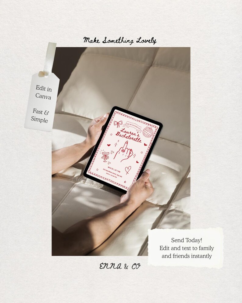 May include: A digital tablet displaying a bachelorette party invitation with red line art graphics including a ring, disco ball, and bow. The text reads Lauren's Bachelorette, Make Something Lovely, Edit in Canva Fast & Simple, and Send Today!