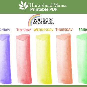 May include: A printable chart featuring the days of the week, Monday to Friday, in a Waldorf-inspired style. Each day is represented by a colourful watercolour rectangle, with a rainbow arch at the top.