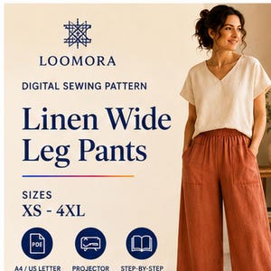Puede incluir: Un patrón de costura digital para pantalones anchos de lino de Loomora, en tallas de XS a 4XL. El gráfico incluye iconos para PDF, proyector e instrucciones paso a paso, junto con una muestra de los pantalones en tela color óxido.