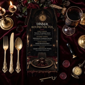 May include: A rectangular menu titled Dinner Beyond The Veil with a dark gothic aesthetic featuring a clock face, candlelit room, and place setting. The menu lists four courses including Velvet Pumpkin Soup and Dark Chocolate Torte for October 31st.