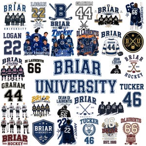 May include: A collection of Briar University hockey graphics featuring players in jerseys with numbers 22, 44, 46, and 66, crossed hockey sticks, pucks, and team logos. The designs include text such as Briar University, Logan, Graham, Tucker, and Di Laurentis.