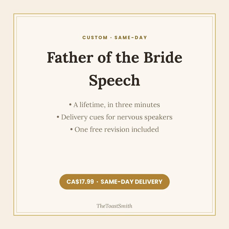 Puede incluir: Un gr&aacute;fico digital con fondo crema y borde dorado que presenta el texto: Custom Same-Day Father of the Bride Speech. Los puntos de la lista incluyen: A lifetime, in three minutes, Delivery cues for nervous speakers, One free revision included.