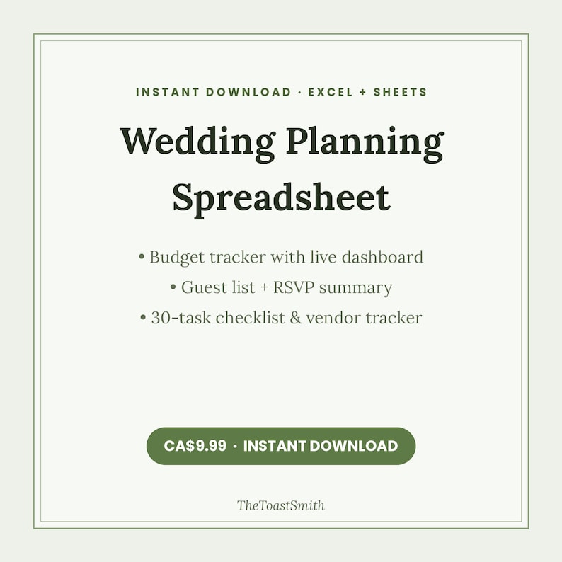 May include: A digital wedding planning spreadsheet for Excel and Sheets. The text reads: Wedding Planning Spreadsheet, Budget tracker with live dashboard, Guest list + RSVP summary, 30-task checklist & vendor tracker, and TheToastSmith.