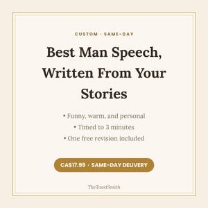 May include: A digital graphic with a cream background and gold border featuring the text: Custom Same-Day Best Man Speech, Written From Your Stories. It lists features: Funny, warm, and personal, Timed to 3 minutes, One free revision included.