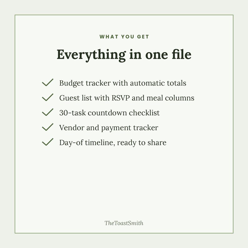 May include: A digital document titled What You Get, Everything in one file. It lists features including a budget tracker with automatic totals, guest list with RSVP and meal columns, 30-task countdown checklist, vendor and payment tracker, and day-of timeline.