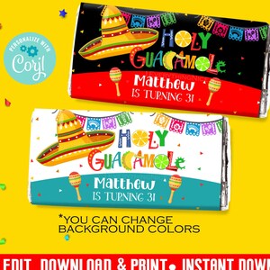 Holy Guacamole Theme Birthday Fiesta Taco Tuesday Cinco De Mayo May Candy Chocolate Bar Wrapper Instant Editable Digital Download Printable image 1