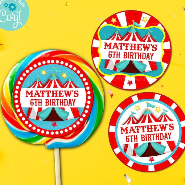 3" Lollipop Carnival Circus Theme Birthday Labels Instant Editable DIGITAL DOWNLOAD Printable