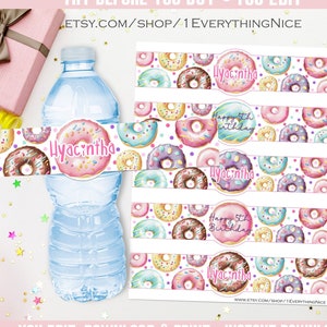 Editable Instant DOWNLOAD Donut Grow Up Donuts Birthday Water Bottle Labels DIGITAL Printable 025