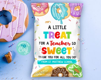 A Little Treat For A Teacher So Sweet | Teacher Staff Employee Appreciation | Chip Bag Wrapper Instant Digital DOWNLOAD Printable