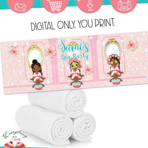 Spa Party Theme Towel Wraps Birthday Digital Printables Labels Personalized Bundle DIY Printable Set Digital Download