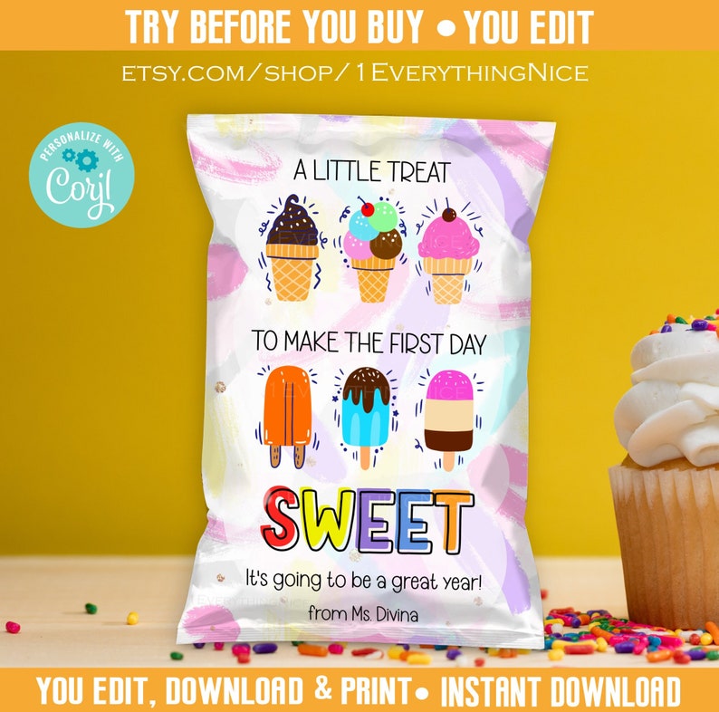 A Little Treat to Make the First Day Sweet Great Year Appreciation Chip Bag Wrapper Instant Digital DOWNLOAD Printable image 1