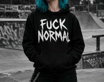 F*ck Normal: Koszulka / Bluza z kapturem