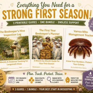 Puede incluir: Un paquete digital titulado Everything You Need for a STRONG FIRST SEASON! que incluye tres guías imprimibles: The Beekeeper's Hive Inspection Log, The First Year Beekeeper's Planner y el Varroa Mite Management Tracker con gráficos de abejas y flores.