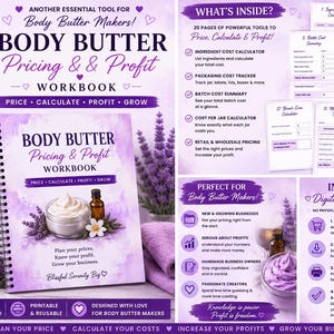 May include: A 20-page printable Body Butter Pricing & Profit workbook with a purple watercolor theme. The cover features a jar of body butter, a small amber bottle, and lavender sprigs. The pages include calculators for ingredient costs, packaging, batch costs, and profit tracking.