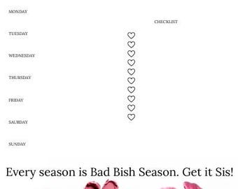 Bad Bish Season Weekly Planner