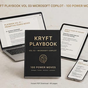 May include: A black book titled KRYFT PLAYBOOK VOL 03 MICROSOFT COPILOT 100 POWER MOVES with a gold brain icon, displayed alongside a laptop, tablet, and smartphone, each showing digital pages with text about prompting and chain-of-thought reasoning.