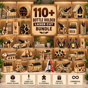 Könnte beinhalten: Eine Sammlung lasergeschnittener Flaschenhalter aus Holz in verschiedenen Formen wie Zug, Gitarre, Auto, Schiff und Rakete. Ein zentrales Schild trägt die Aufschrift 110+ BOTTLE HOLDER LASER CUT BUNDLE. Die Auswahl zeigt diverse Designs für Flaschen.
