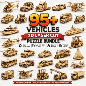 Puede incluir: Una colección digital de más de 95 rompecabezas de vehículos en madera cortados con láser 3D, incluyendo helicópteros, coches, camiones, trenes y barcos. La imagen muestra el texto 95+ VEHICLES 3D LASER CUT PUZZLE BUNDLE, CNC & LASER READY, SVG - DXF - CDR FILES, EASY TO ASSEMBLE, PREMIUM QUALITY y 95+ UNIQUE DESIGNS - ENDLESS POSSIBILITIES - BUILD YOUR COLLECTION.