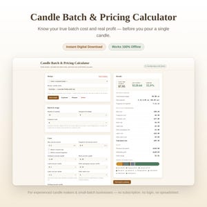 May include: A digital Candle Batch & Pricing Calculator interface displayed on a screen. The software features input fields for recipes, batch details, and costs, alongside a results panel showing cost per candle, profit, and margin in ounces and dollars.