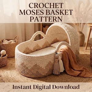May include: A crochet Moses basket with a cream and tan ombre mountain pattern, featuring two integrated handles, a hood, and a white mattress. The basket is adorned with two hanging tassels and a draped rust-colored cloth. Text reads: CROCHET MOSES BASKET PATTERN. Instant Digital Download.