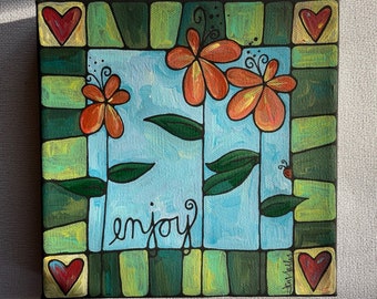 Warm Little Bloom Enjoy acrylic on canvas painting