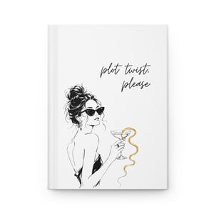 Hardcover Journal | Plot Twist, Please