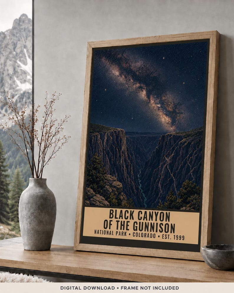 May include: A vertical rectangular wall art print featuring a night sky with a visible Milky Way galaxy above the deep, dark rock formations of the Black Canyon of the Gunnison. The text reads: BLACK CANYON OF THE GUNNISON NATIONAL PARK COLORADO EST. 1999.