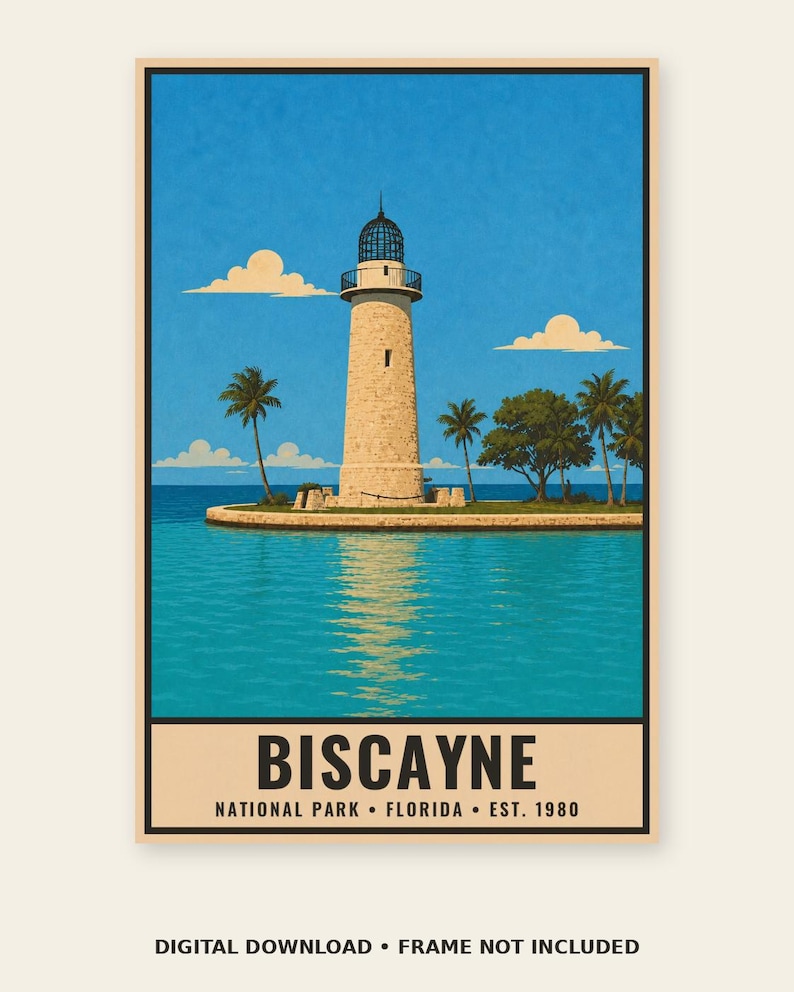 May include: A vertical poster featuring a stone lighthouse on a small island surrounded by turquoise water and palm trees under a blue sky with clouds. The text at the bottom reads BISCAYNE NATIONAL PARK FLORIDA EST. 1980 in bold black lettering.
