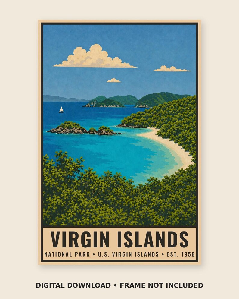 Pode incluir: Um cartaz de viagem vertical com uma paisagem costeira do Parque Nacional das Ilhas Virgens. A cena mostra uma ba&iacute;a turquesa, uma praia de areia e colinas verdes sob um c&eacute;u azul com nuvens brancas. O texto diz VIRGIN ISLANDS NATIONAL PARK U.S. VIRGIN ISLANDS EST. 1956.
