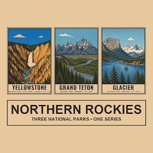 Peut inclure: Un ensemble de trois affiches rectangulaires illustrant les parcs nationaux de Yellowstone, Grand Teton et Glacier. En dessous, un grand rectangle contient le texte NORTHERN ROCKIES THREE NATIONAL PARKS ONE SERIES.