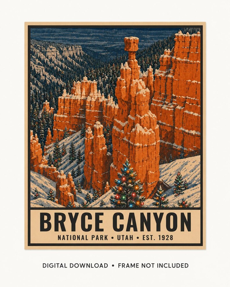 May include: A vertical poster print featuring a winter landscape of Bryce Canyon with orange rock hoodoos covered in snow, dark green pine trees, and a decorated Christmas tree with colorful lights. Text reads: BRYCE CANYON NATIONAL PARK &bull; UTAH &bull; EST. 1928.
