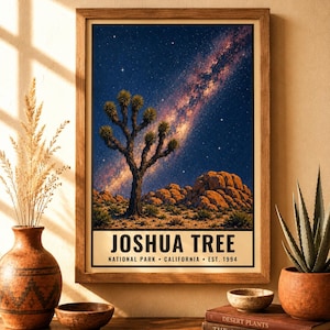 May include: A framed vertical wall art print featuring a Joshua Tree National Park landscape at night. The image displays a starry sky with a visible Milky Way, a desert landscape with rock formations, and the text JOSHUA TREE NATIONAL PARK CALIFORNIA EST. 1994.