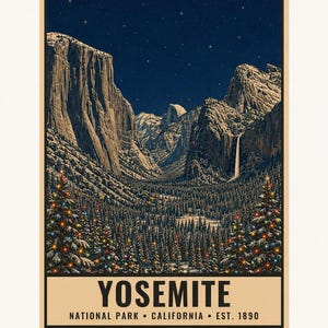 May include: A vertical poster featuring a night scene of Yosemite National Park with snow-covered mountains, a waterfall, and a forest of pine trees decorated with colorful lights. The text reads YOSEMITE NATIONAL PARK CALIFORNIA EST. 1890.