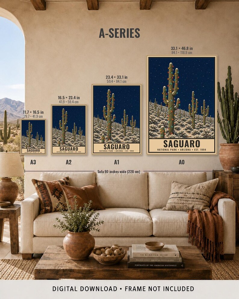 May include: Four posters titled A-SERIES showing a Saguaro National Park illustration with a cactus decorated with lights against a night sky. Sizes range from 11.7 x 16.5 inches to 33.1 x 46.8 inches. The text reads SAGUARO NATIONAL PARK ARIZONA EST. 1994.
