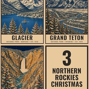 May include: A set of three posters featuring winter landscapes of Glacier, Grand Teton, and Yellowstone National Parks with snow-covered mountains, rivers, and pine trees decorated with colorful Christmas lights, plus a text panel reading 3 Northern Rockies Christmas National Park Posters.
