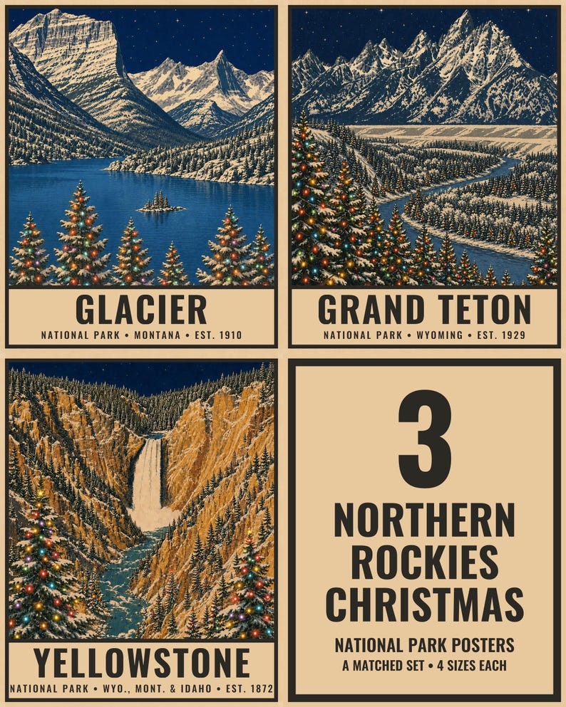 May include: A set of three posters featuring winter landscapes of Glacier, Grand Teton, and Yellowstone National Parks with snow-covered mountains, rivers, and pine trees decorated with colorful Christmas lights, plus a text panel reading 3 Northern Rockies Christmas National Park Posters.