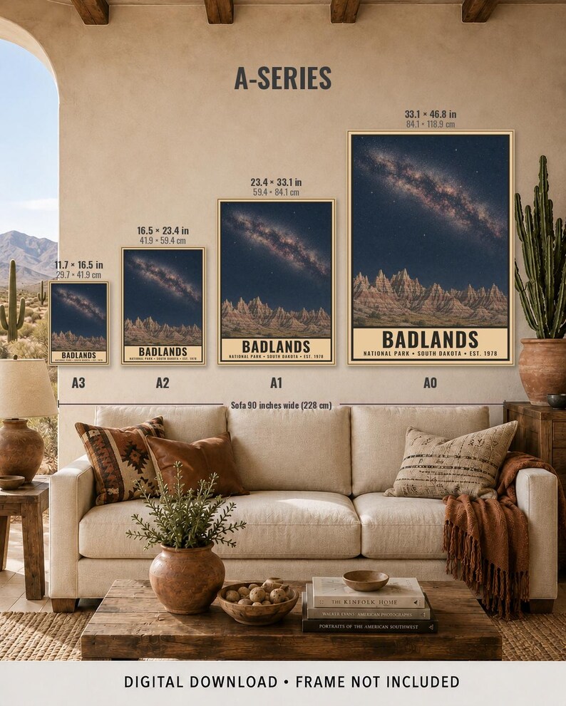 May include: Four vertical wall art prints labeled A3, A2, A1, and A0, each depicting the Badlands National Park under a starry night sky. Sizes range from 11.7 x 16.5 inches to 33.1 x 46.8 inches. The text reads Badlands National Park South Dakota.