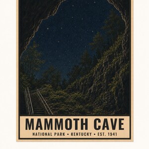 May include: A rectangular poster featuring a night sky filled with stars viewed from a cave entrance. A staircase with metal railings leads into the dark, rocky landscape. The text reads MAMMOTH CAVE NATIONAL PARK KENTUCKY EST. 1941.