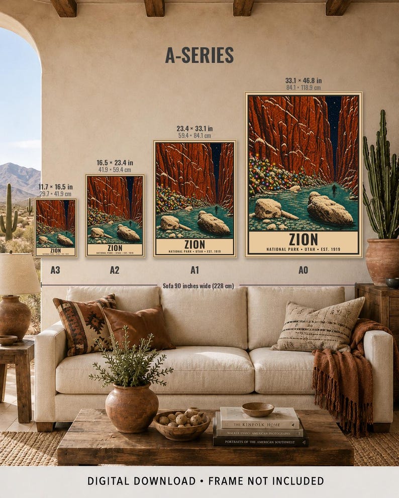 May include: A series of four Zion National Park posters labeled A3, A2, A1, and A0, ranging from 11.7 x 16.5 inches to 33.1 x 46.8 inches. The artwork depicts a canyon with red rock walls, a blue river, and colorful lights. Text reads ZION NATIONAL PARK UTAH EST. 1919.