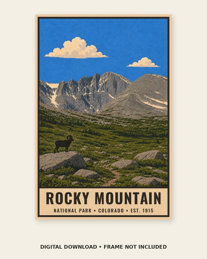 May include: A vertical poster featuring a landscape of the Rocky Mountain National Park in Colorado. The scene depicts a bighorn sheep standing on a rock in a green meadow with jagged, snow-capped mountains under a blue sky with white clouds.