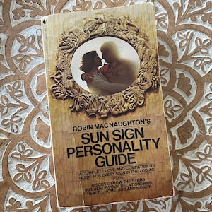 Vintage 1978 Sun Sign Personality Guide Robin Macnaughton Astrology Zodiac Psychology Beauty New Age Book 1970s