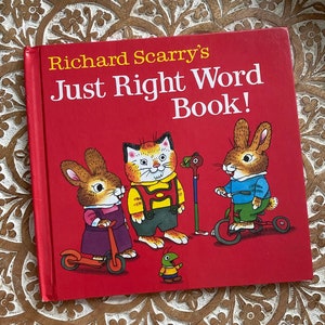 Vintage 1990 Richard Scarry’s Just Right Word Book Children's Book 1990's