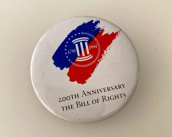 Vintage 1991 1791 200th Anniversary The Bill of Rights United States Presidential Election Philip Morris Pin Button 1990s