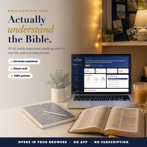 May include: A laptop displaying the Anchored Bible study interface for teens, featuring 66 books explained, a prayer wall, and private journal. An open Bible, a spiral notebook with a pen, and a glass of iced coffee sit on the desk.