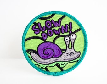 Snail 'Slow Down' iron on patch