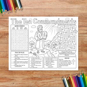 May include: A black and white activity sheet titled The Ten Commandments featuring a word search, a maze, a true or false section, a prayer, and an illustration of Moses holding stone tablets on a mountain, surrounded by colored pencils.