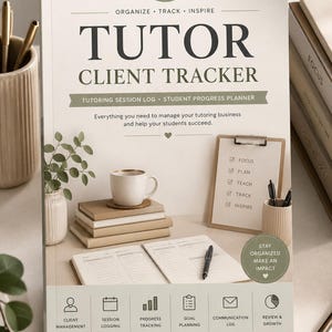 Tutor Client Tracker Printable, Tutoring Session Log, Student Progress Planner PDF, Tutor Business Organizer