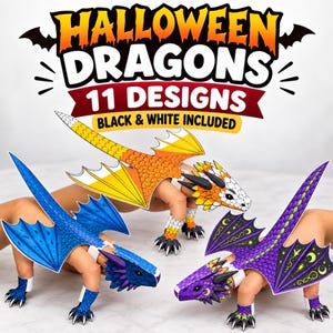 May include: Paper dragon finger puppets featuring 11 designs, including orange, blue, and purple patterns with wings and claws. The text reads HALLOWEEN DRAGONS 11 DESIGNS BLACK & WHITE INCLUDED. These colorful dragon crafts are designed for fingers.