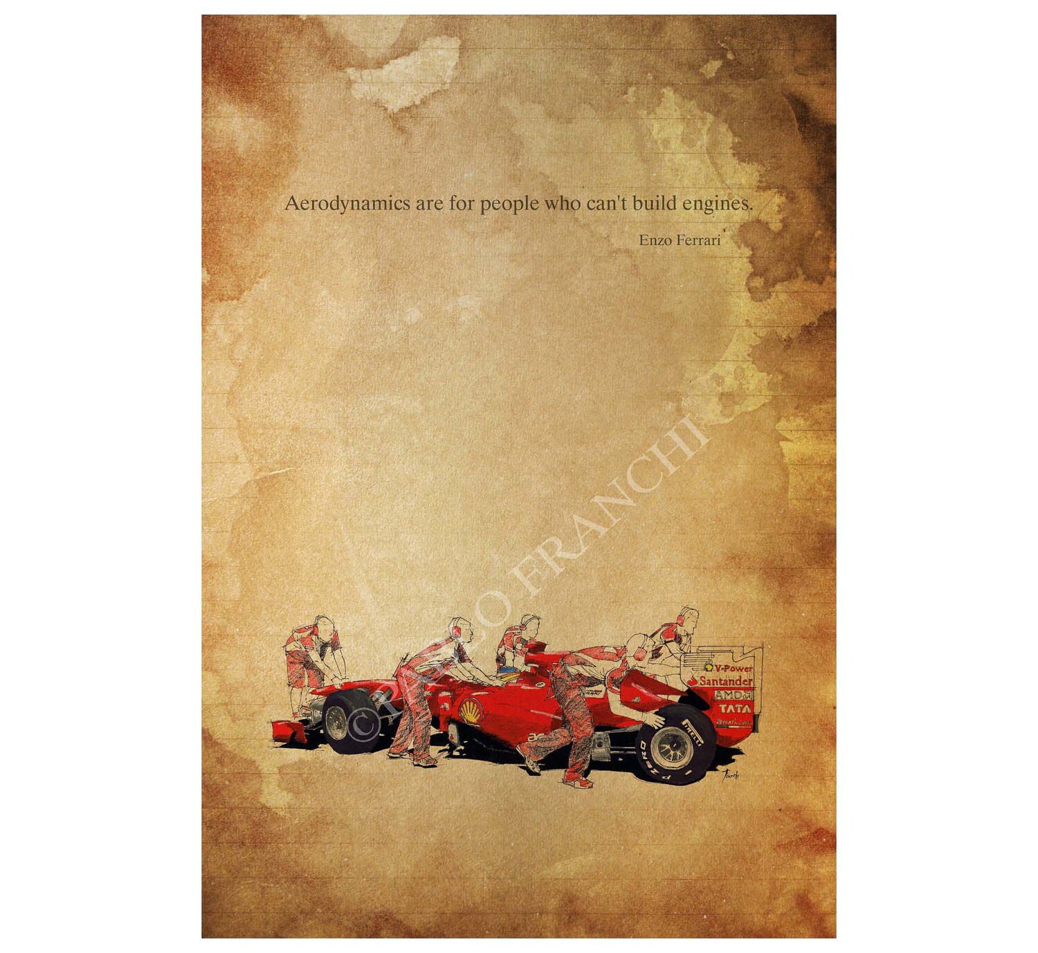 Enzo Ferrari quote "Aerodynamics are for people who can't build engines" -  11.5x16 ,home decor